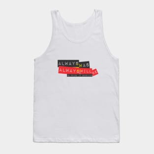 Always Was Always Will Be No Pride In G Tank Top